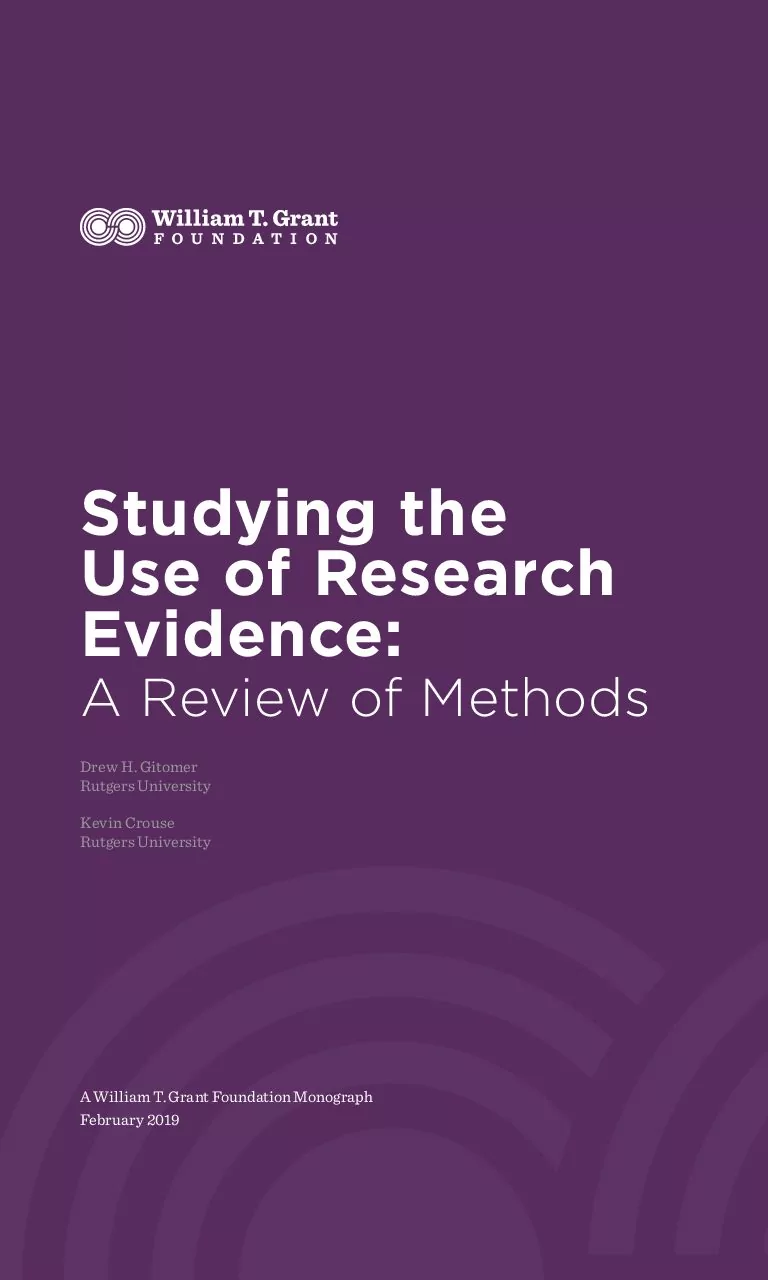 Studying the Use of Research Evidence: A Review of Methods - William T.  Grant Foundation