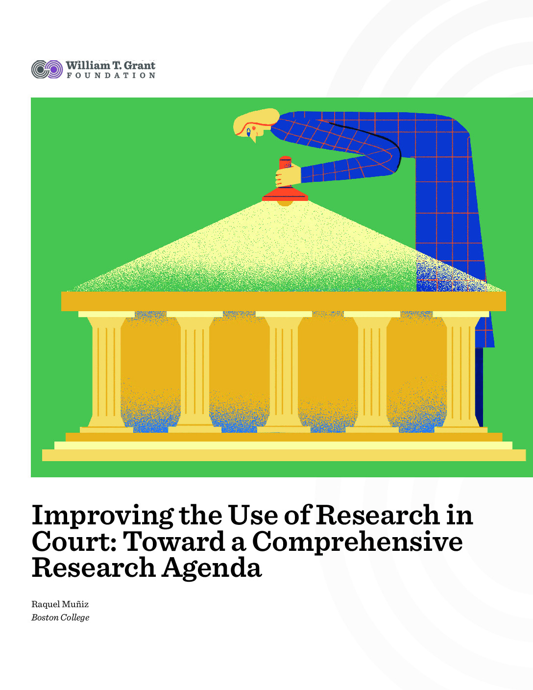 Improving the Use of Research in Court: Toward a Comprehensive Research Agenda